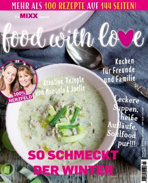 Sonderheft MIXX: food with love von Herzfeld,  Joelle, Herzfeld,  Manuela