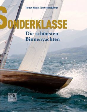 Sonderklasse von Richter,  Thomas, Schmidleitner,  Gert „Blondl“