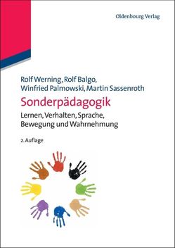 Sonderpädagogik von Balgo,  Rolf, Palmowski,  Winfried, Sassenroth,  Martin, Werning,  Rolf