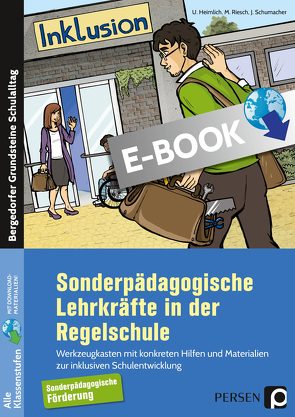 Sonderpädagogische Lehrkräfte in der Regelschule von Heimlich,  Ulrich, Riesch,  Mario, Schuhmacher,  Jürgen