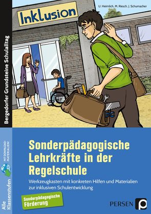 Sonderpädagogische Lehrkräfte in der Regelschule von Heimlich,  Ulrich, Riesch,  Mario, Schuhmacher,  Jürgen