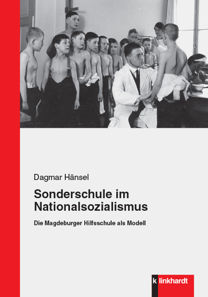 Sonderschule im Nationalsozialismus von Hänsel,  Dagmar
