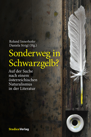 Sonderweg in Schwarzgelb? von Innerhofer,  Roland, Strigl,  Daniela