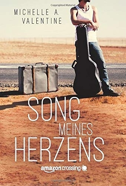 Song meines Herzens von Senn,  Ivonne, Valentine,  Michelle A.