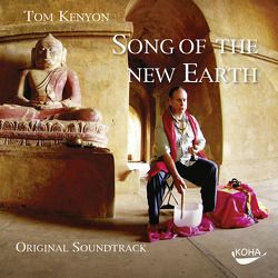 Song of the New Earth von Kenyon,  Tom
