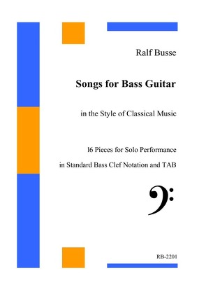 Songs for Bass Guitar von Busse,  Ralf