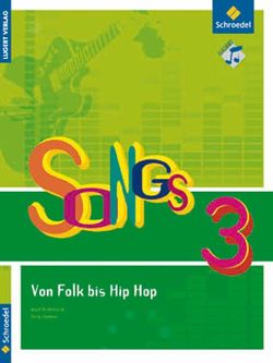 Songs von Folk bis Hip Hop Band 3 von Rohrbach,  Kurt, Zuther,  Dirk