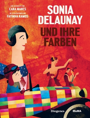 Sonia Delaunay und ihre Farben von Hertzsch,  Kati, Manes,  Cara, Ramos,  Fatinha