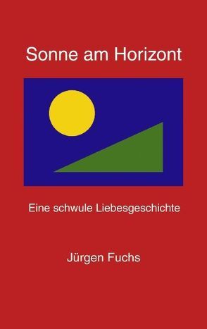 Sonne am Horizont von Fuchs,  Jürgen