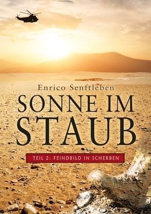 Sonne im Staub: Teil 2 von Senftleben,  Enrico