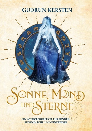 Sonne, Mond und Sterne von Kersten,  Gudrun