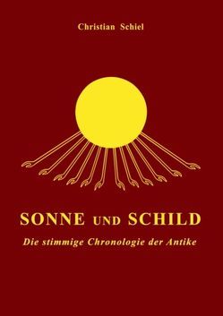 Sonne und Schild von Schiel,  Christian