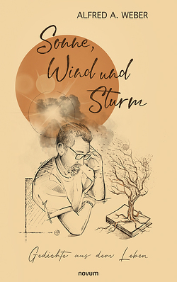 Sonne, Wind und Sturm von Weber,  Alfred A.