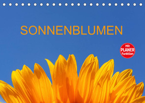 Sonnenblumen (Tischkalender 2022 DIN A5 quer) von Jäger,  Anette/Thomas