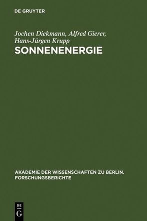 Sonnenenergie von Diekmann,  Jochen, Gierer,  Alfred, Krupp,  Hans-Jürgen