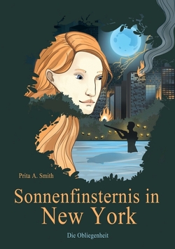 Sonnenfinsternis in New York von Smith,  Prita A.