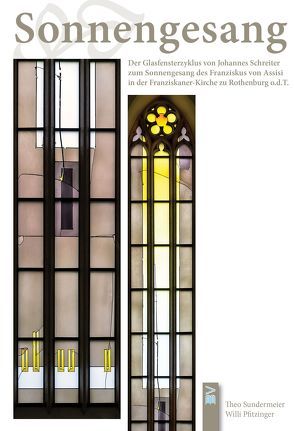 Sonnengesang von Ev. Luth. Pfarramt St. Jakob Rothenburg o. d. Tauber, Pfitzinger,  Willi, Sundermeier,  Theo