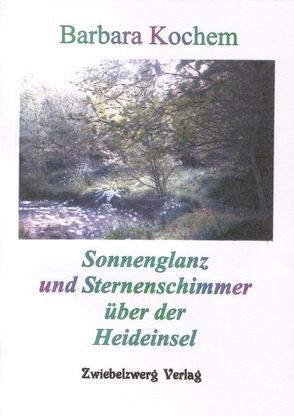 Sonnenglanz und Sternenschimmer über der Heideinsel von Kochem,  Barbara, Laufenburg,  Heike