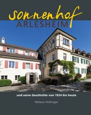 Sonnenhof Arlesheim von Hottinger,  Niklaus