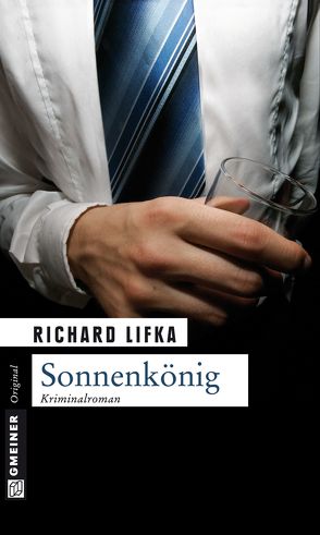 Sonnenkönig von Lifka,  Richard