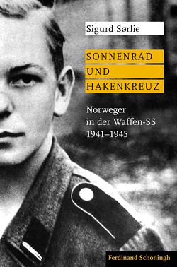 Sonnenrad und Hakenkreuz von Kall,  Sylvia, Schickenberg,  Michael, Sørlie,  Sigurd