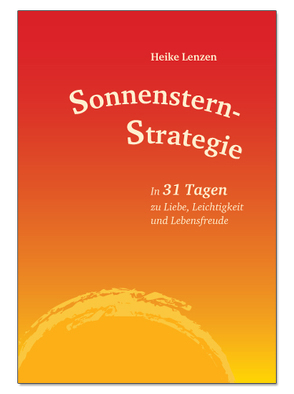 Sonnenstern-Strategie von Lenzen,  Heike, Tachalzik,  Lew