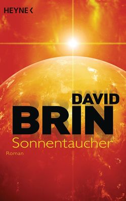 Sonnentaucher von Brin,  David, Schmidt,  Rainer
