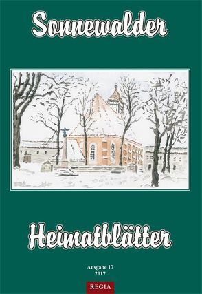 Sonnewalder Heimatblätter von Heimatverein Sonnewalde e.V.