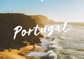 Sonnige Grüße aus Portugal (Wandkalender 2024 DIN A2 quer), CALVENDO Monatskalender von Monkey,  Happy