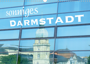 Sonniges Darmstadt (Wandkalender 2021 DIN A3 quer) von Rank,  Claus-Uwe