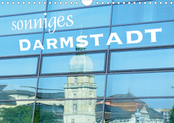 Sonniges Darmstadt (Wandkalender 2021 DIN A4 quer) von Rank,  Claus-Uwe