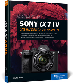 Sony Alpha 7 IV von Haase,  Stephan