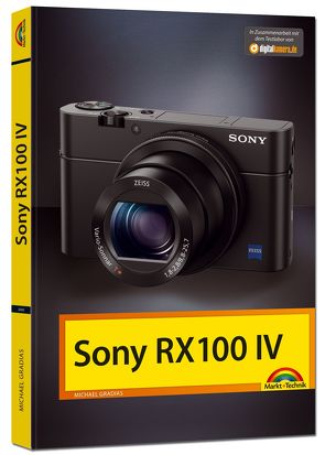 SONY RX100 IV Handbuch von Gradias,  Michael