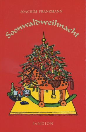 Soonwaldweihnacht von Franzmann,  Joachim