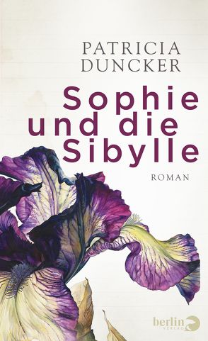 Sophie und die Sibylle von Duncker,  Patricia, Schaden,  Barbara