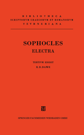 Sophoclis Electra von Dawe,  R. D., Sophocles