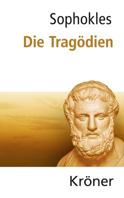 Sophokles: Die Tragödien von Sophokles, Weinstock,  Heinrich, Zimmermann,  Bernhard