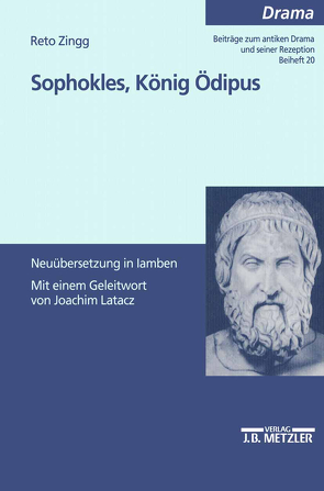 Sophokles, König Ödipus von Latacz,  Joachim, Zingg,  Reto