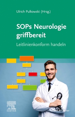 SOPs Neurologie griffbereit von Pulkowski,  Ulrich