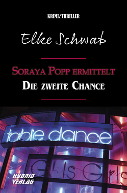 Soraya Popp ermittelt von Elke Schwab