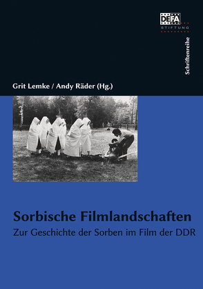 Sorbische Filmlandschaften von Lemke,  Grit, Räder,  Andy