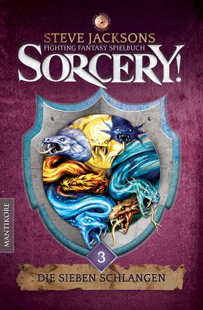 Sorcery! Die Sieben Schlangen von Jackson,  Steve, Phillips,  Jam