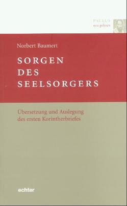 Sorgen des Seelsorgers von Baumert,  Norbert