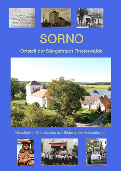 SORNO – Ortsteil der Sängerstadt Finsterwalde von Peinecke,  Kornelia, Richter,  Regina