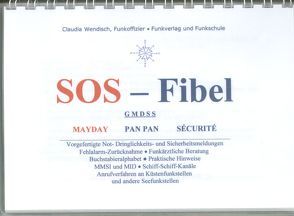 SOS-Fibel (GMDSS) von Wendisch,  Claudia
