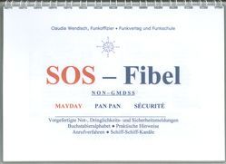 SOS-Fibel (NON GMDSS) von Wendisch,  Claudia