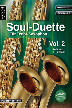 Soul-Duette für Tenor-Saxophon – Vol. 2 von Fischer,  Hans-Jörg