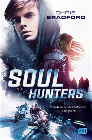 Soul Hunters von Bradford,  Chris, Wagner,  Alexander