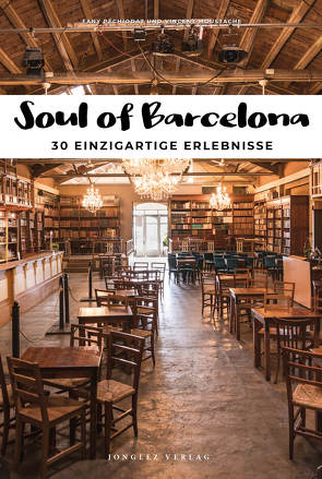 Soul of Barcelona von Moustache,  Vincent, Péchiodat,  Fany