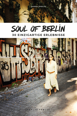 Soul of Berlin von Jonglez,  Thomas
